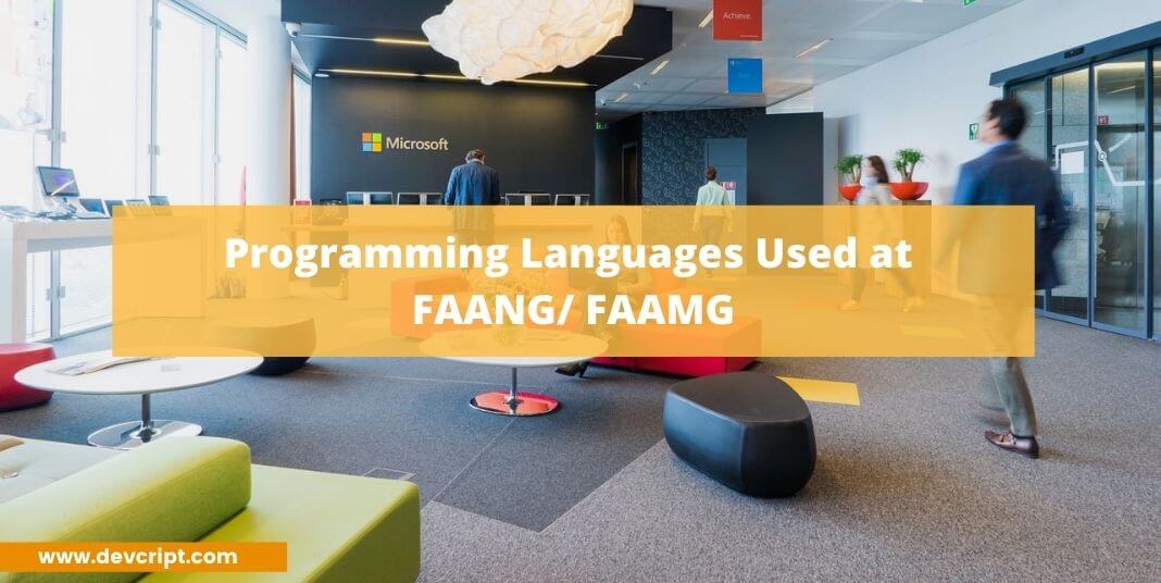 Programming Languages used at FAANG/ FAAMG