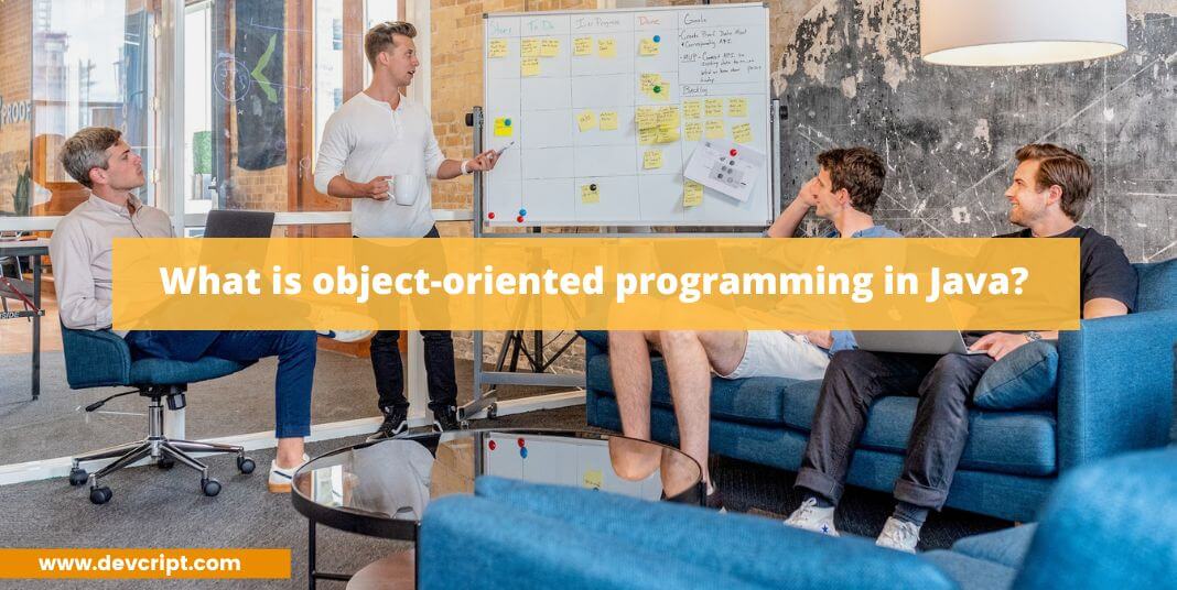 What is object-oriented programming in Java?