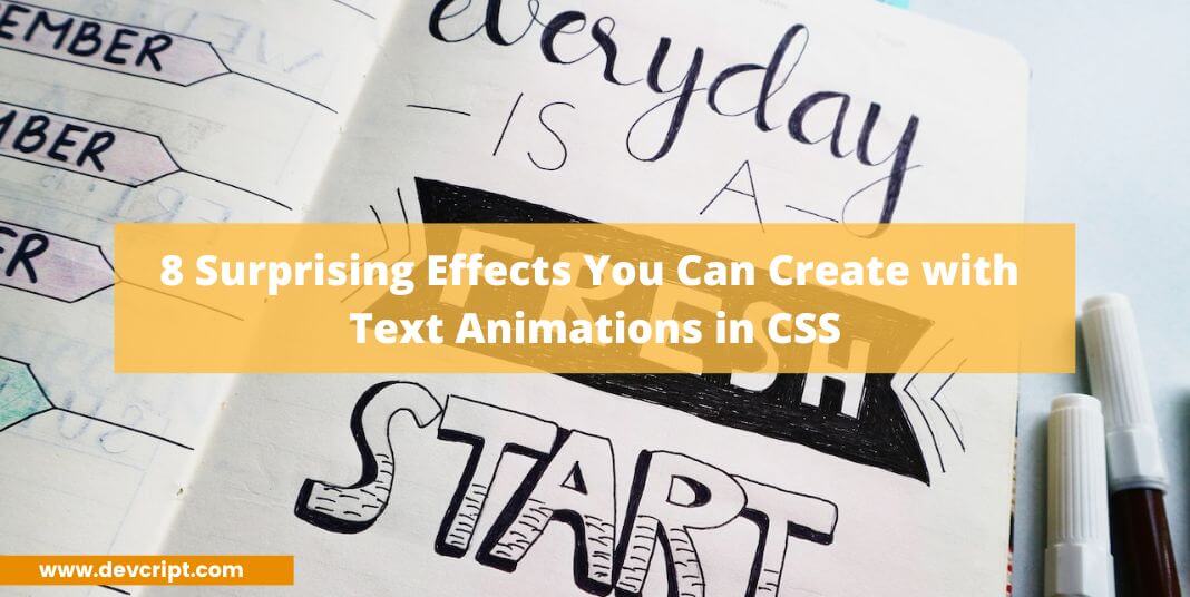 8 Surprising Effects You Can Create with Text Animations in CSS